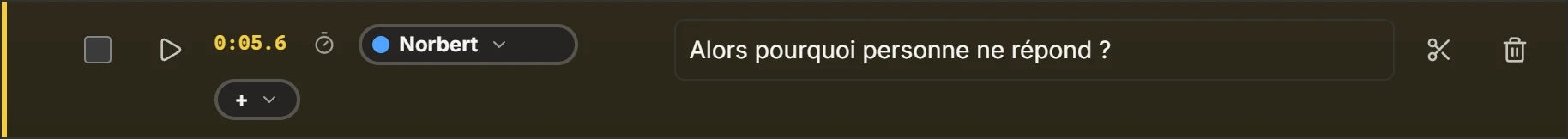 Une réplique et ses boutons : sélection, écoute, minutage, personnage, texte, ciseaux, corbeille.